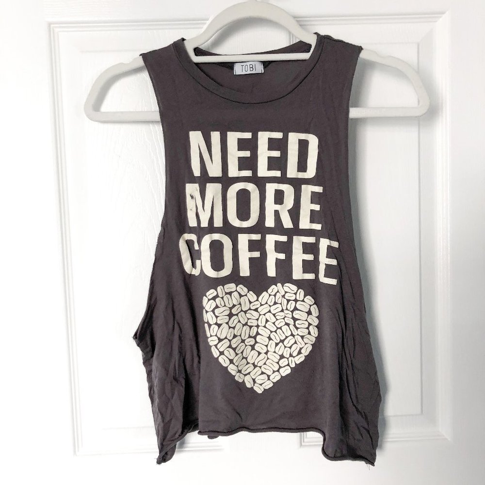 "Need More Coffee" Tank